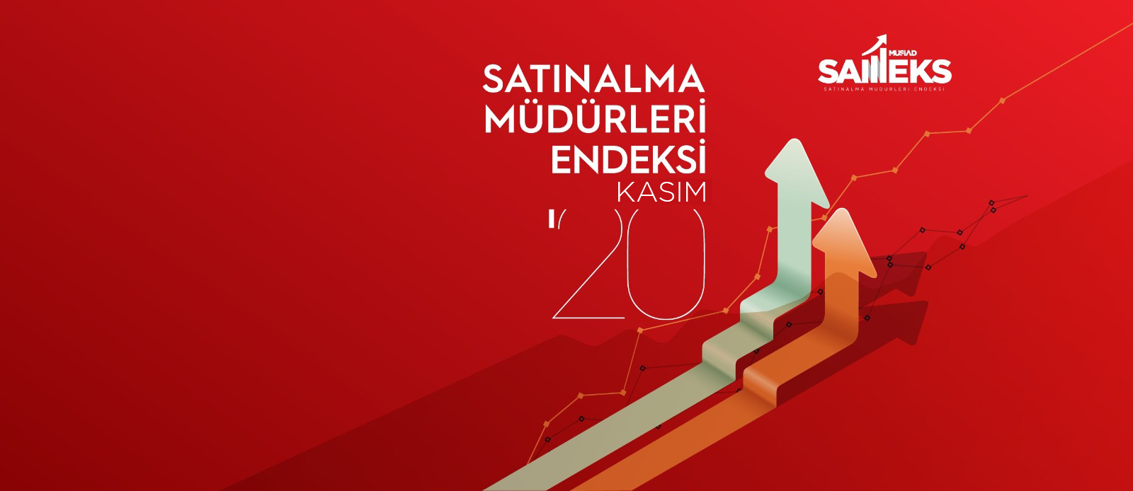 MÜSİAD KASIM 2020 SAMEKS VERİLERİ AÇIKLANDI